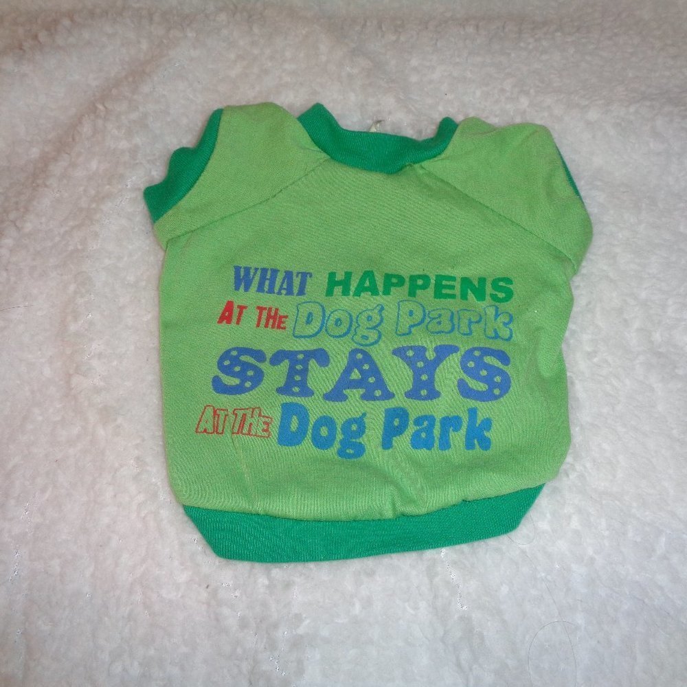 GRREAT CHOICE Dog Shirt Size Small What Happens At The Dog Park